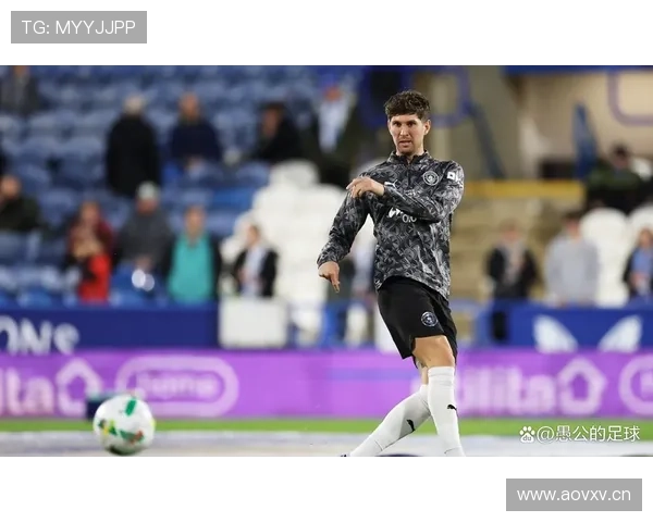 约翰·斯通斯：英格兰主力中卫长期稳定出场分析